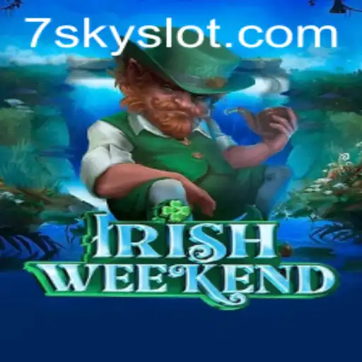 Unveiling IrishWeekend: A Journey into the World of SKYSLOT Gaming