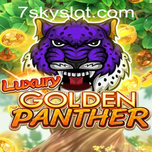 Explore the Thrills of LUXURYGOLDENPANTHER on SKYSLOT