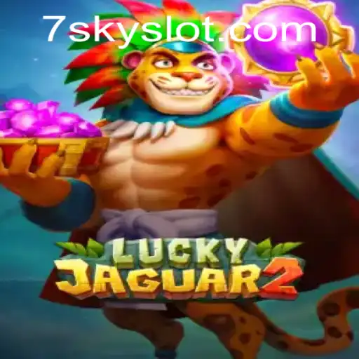 Exploring Luckyjaguar2: A Thrilling Slot Adventure