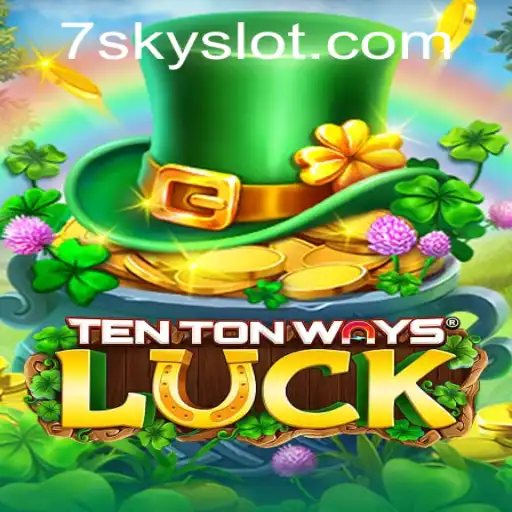 The World of TenTonWaysLuck: A New Dimension in SKYSLOT Gaming