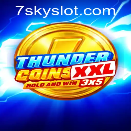 Exploring the Thrilling World of ThunderCoinsXxl and the Essence of SKYSLOT